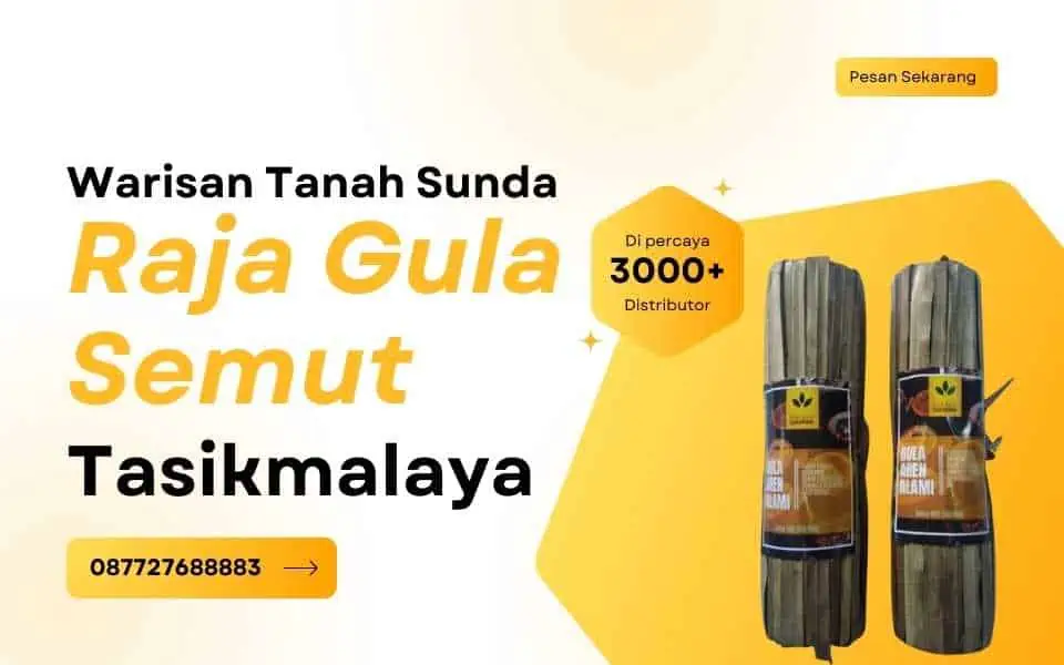 Raja Gula Semut Tasikmalaya