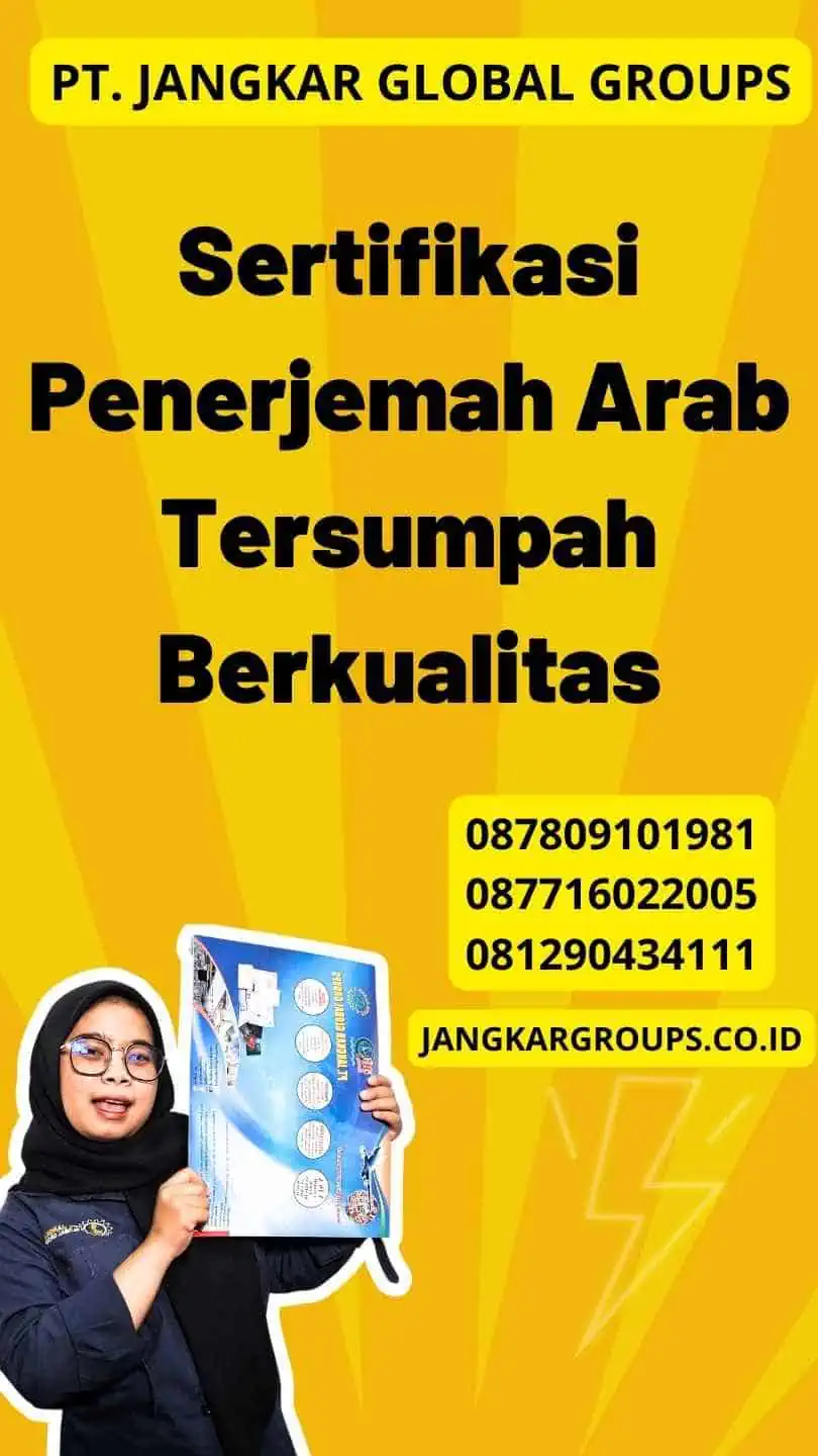 Sertifikasi Penerjemah Arab Tersumpah Berkualitas