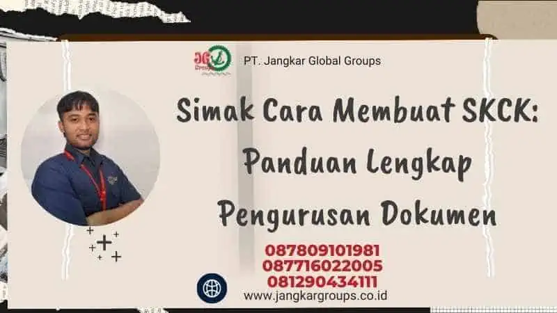 Simak Cara Membuat SKCK: Panduan Lengkap Pengurusan Dokumen