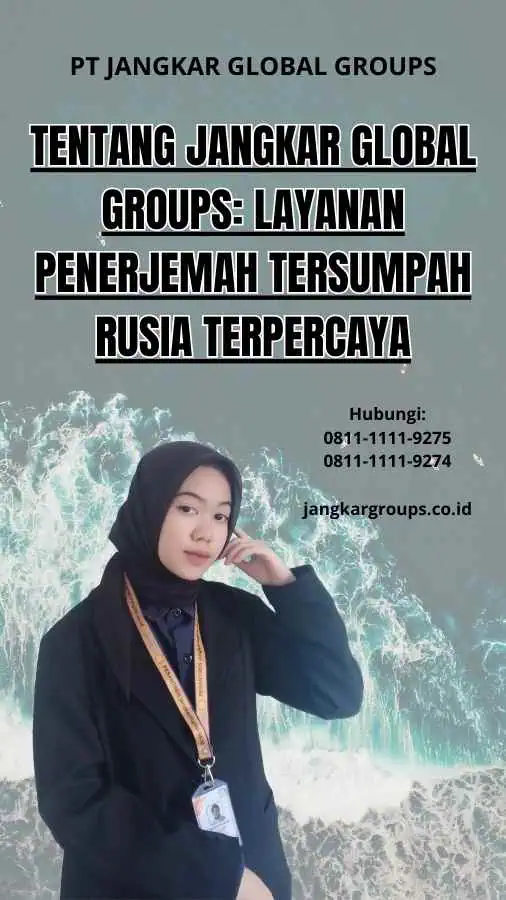 Tentang Jangkar Global Groups: Layanan Penerjemah Tersumpah Rusia Terpercaya