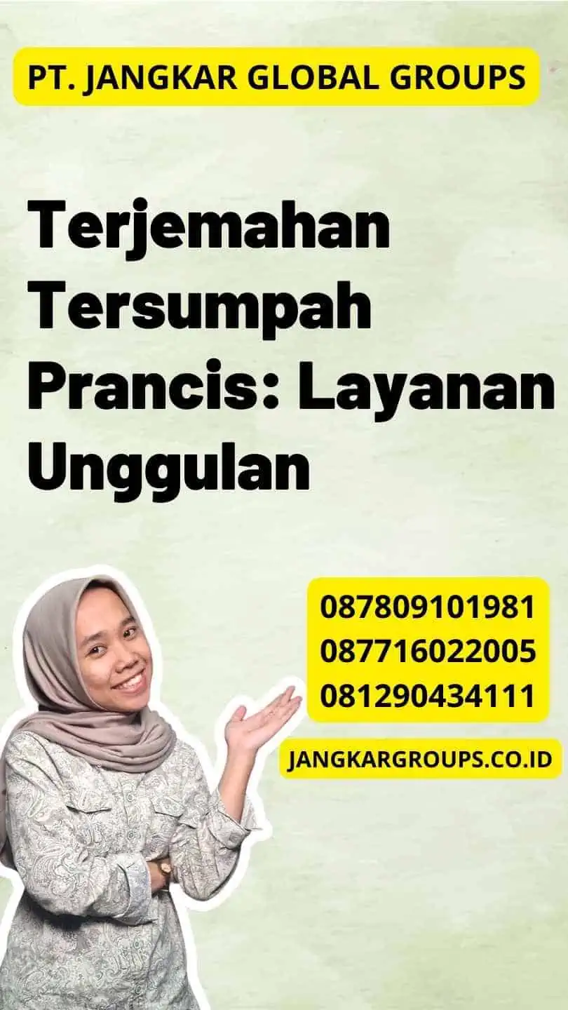 Terjemahan Tersumpah Prancis: Layanan Unggulan