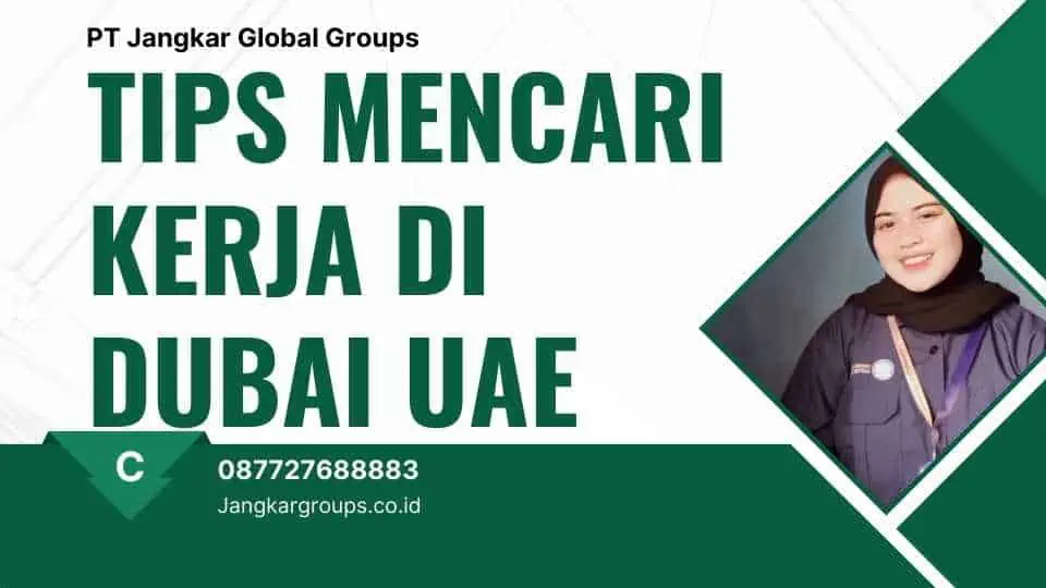 Tips Mencari Kerja di Dubai UAE