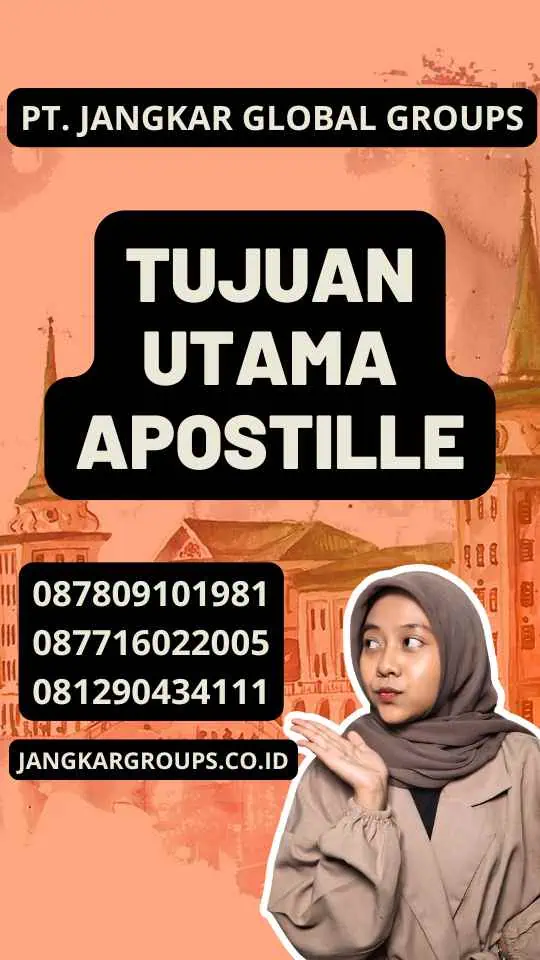 Tujuan Utama Apostille