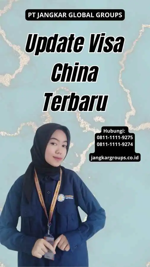 Update Visa China Terbaru