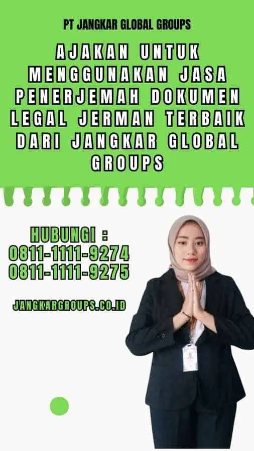 Ajakan untuk Menggunakan Jasa Penerjemah Dokumen Legal Jerman Terbaik dari Jangkar Global Groups