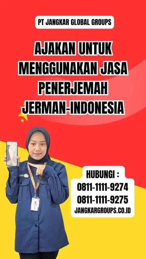 Ajakan untuk Menggunakan Jasa Penerjemah Jerman-Indonesia