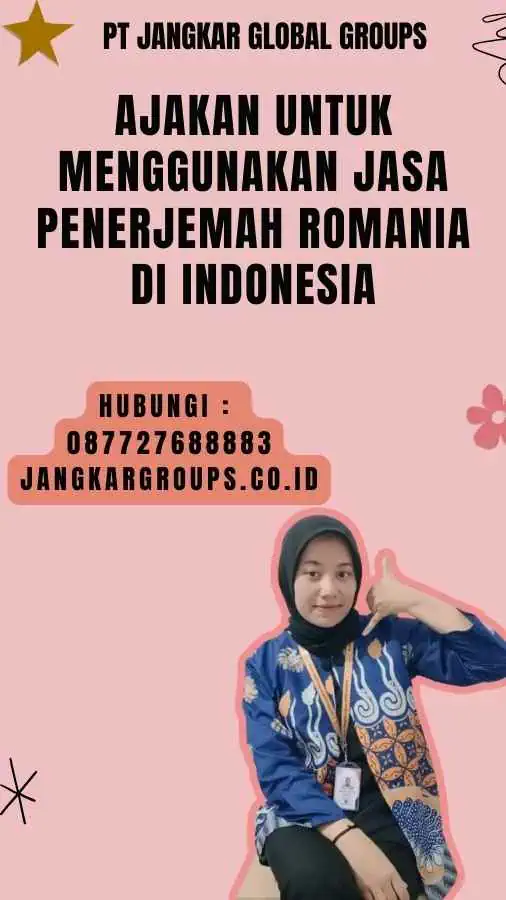 Ajakan untuk Menggunakan Jasa Penerjemah Romania di Indonesia