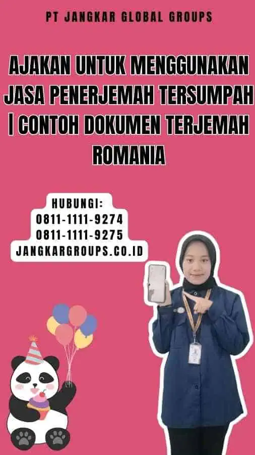 Ajakan untuk Menggunakan Jasa Penerjemah Tersumpah Contoh Dokumen Terjemah Romania