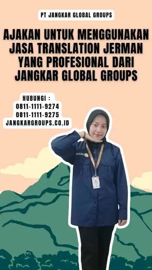 Ajakan untuk Menggunakan Jasa Translation Jerman yang Profesional dari Jangkar Global Groups