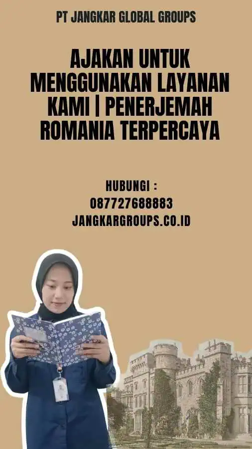 Ajakan untuk Menggunakan Layanan Kami Penerjemah Romania Terpercaya