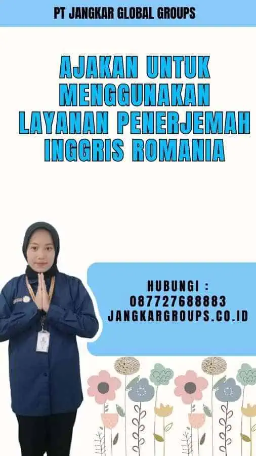 Ajakan untuk Menggunakan Layanan Penerjemah Inggris Romania