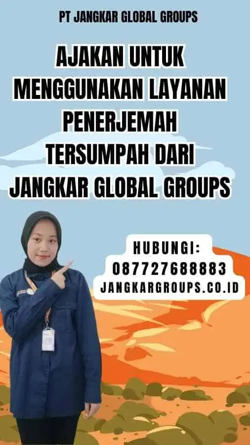 Ajakan untuk Menggunakan Layanan Penerjemah Tersumpah dari Jangkar Global Groups - penerjemah korea terpercaya