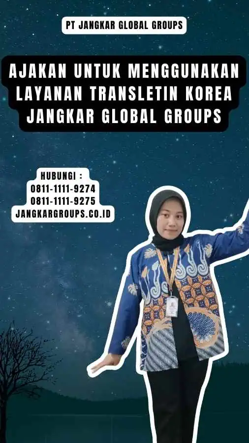 Ajakan untuk Menggunakan Layanan Transletin Korea Jangkar Global Groups