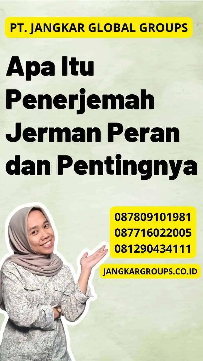 Apa Itu Penerjemah Jerman Peran dan Pentingnya