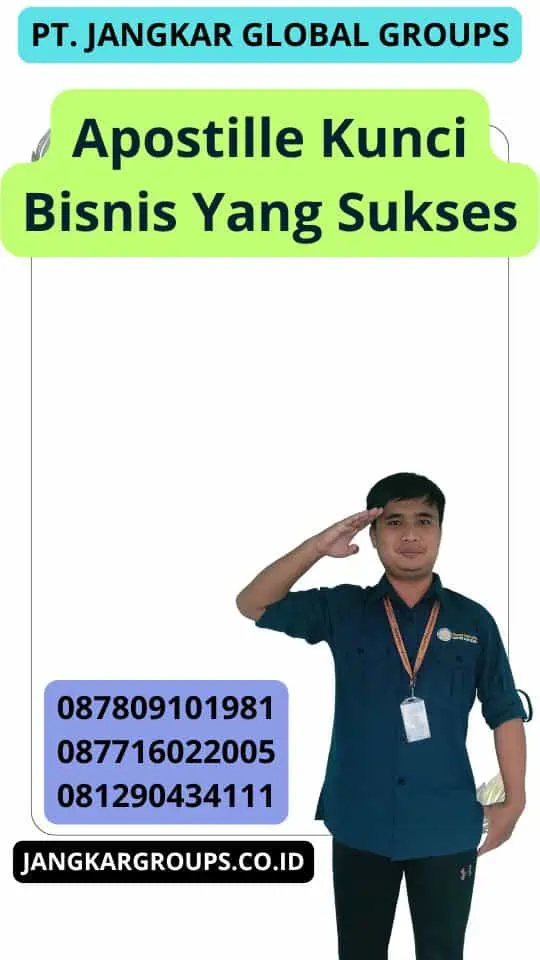 Apostille Kunci Bisnis Yang Sukses