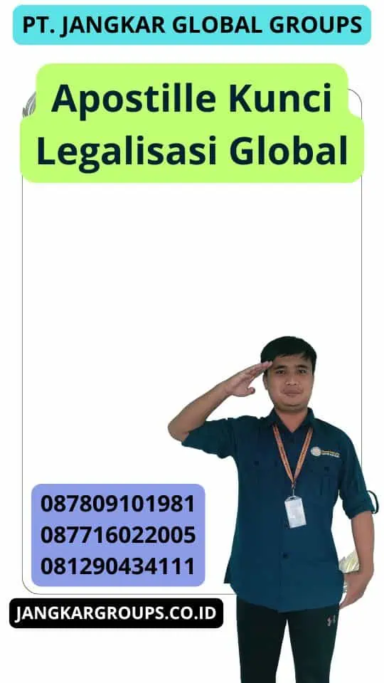 Apostille Kunci Legalisasi Global