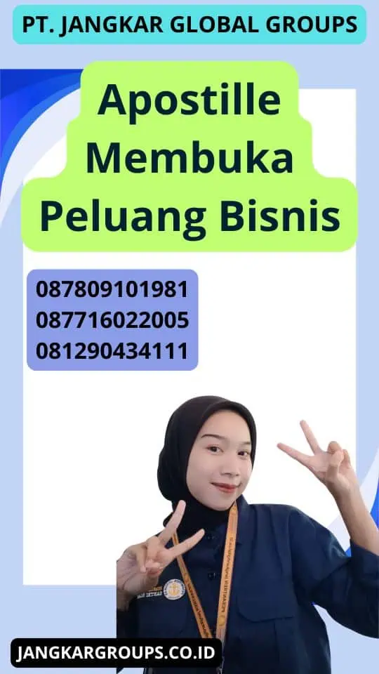 Apostille Membuka Peluang Bisnis