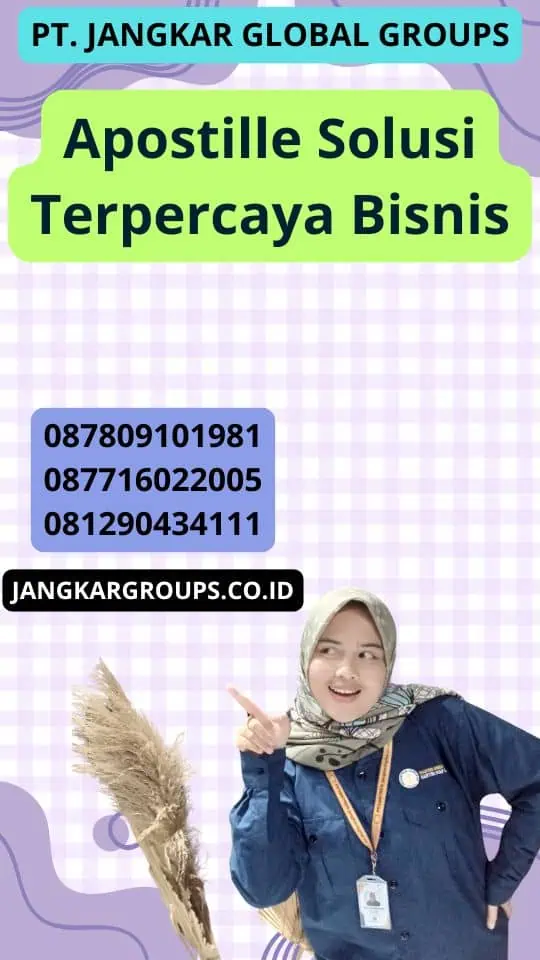 Apostille Solusi Terpercaya Bisnis