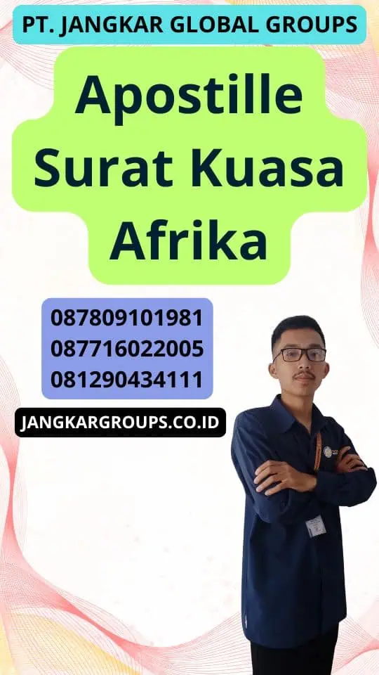 Apostille Surat Kuasa Afrika