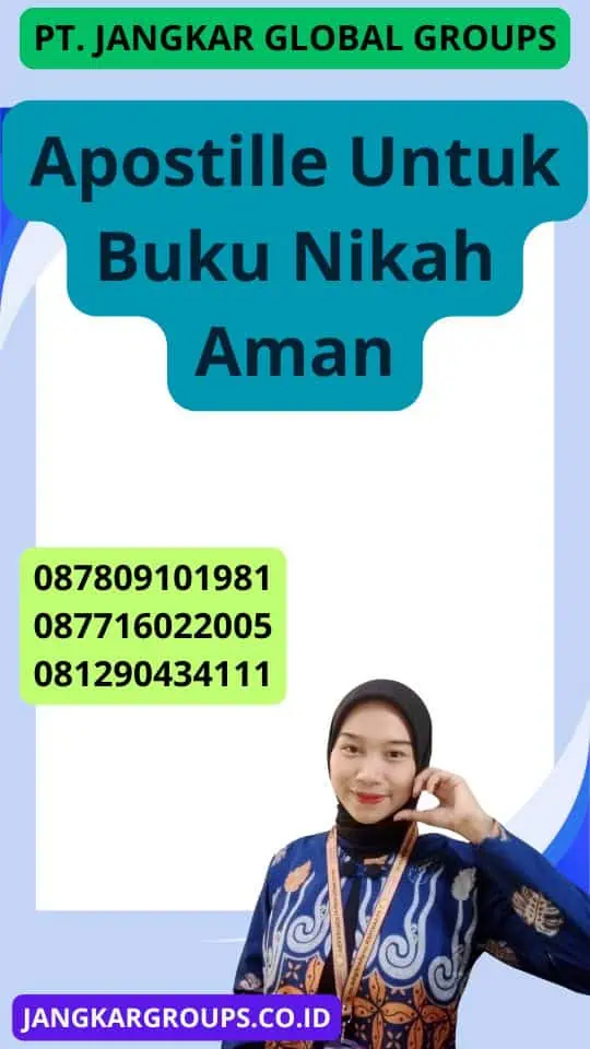 Apostille Untuk Buku Nikah Aman