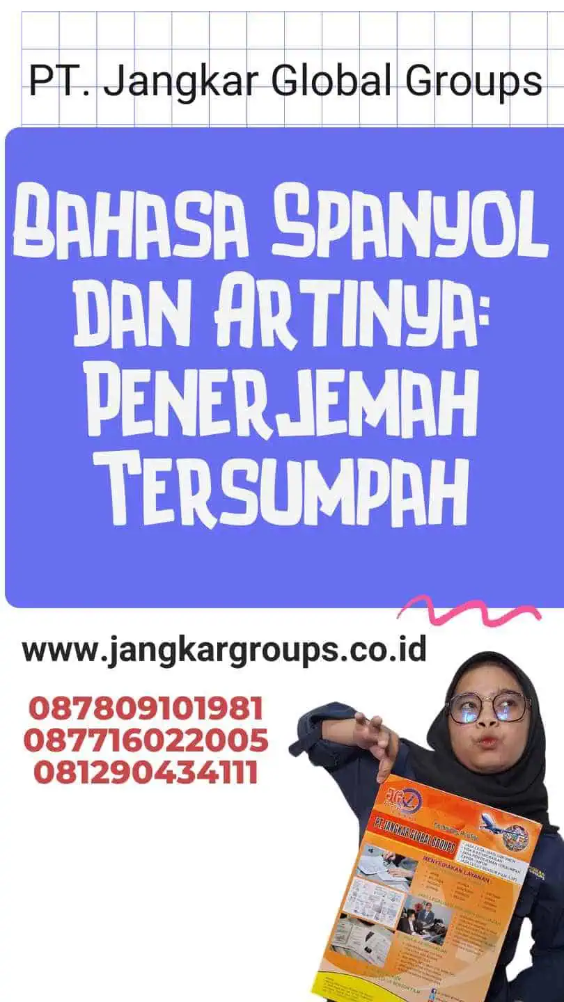 Bahasa Spanyol dan Artinya: Penerjemah Tersumpah