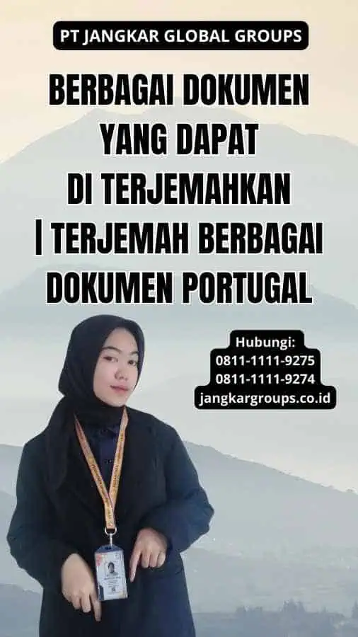 Berbagai Dokumen yang Dapat Di terjemahkan | Terjemah Berbagai Dokumen Portugal