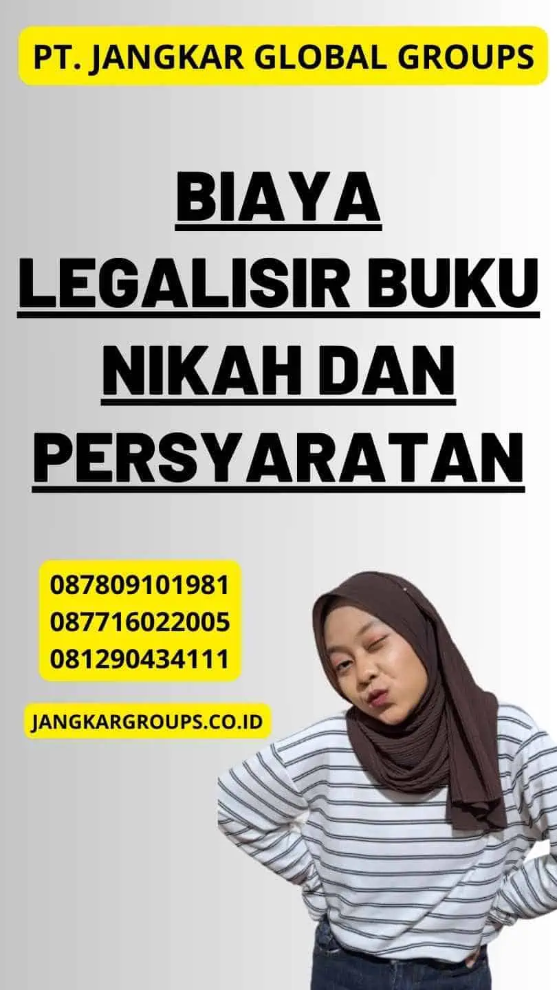 Biaya Legalisir Buku Nikah dan Persyaratan