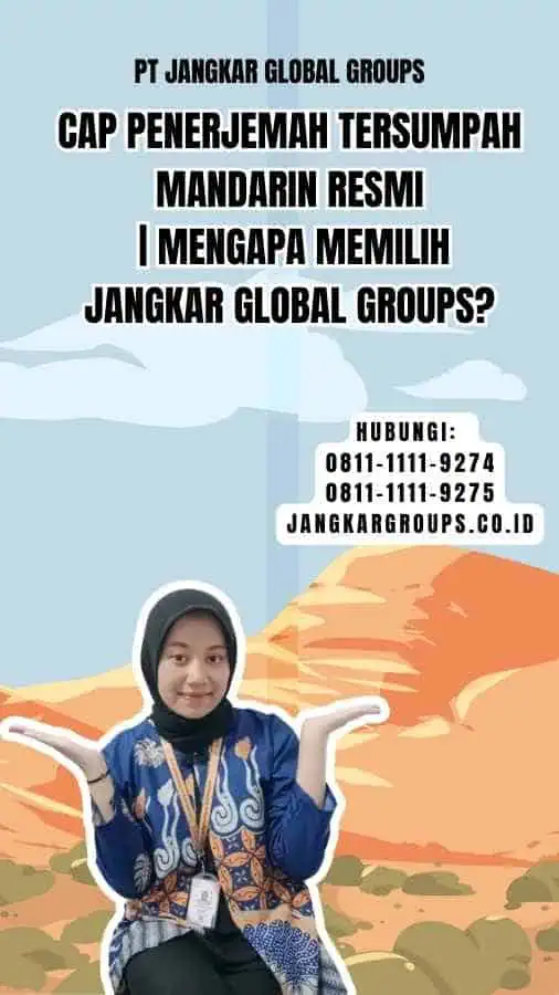 Cap Penerjemah Tersumpah Mandarin Resmi Mengapa Memilih Jangkar Global Groups