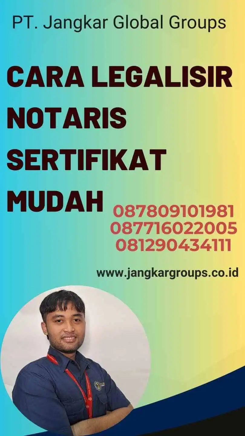 Cara Legalisir Notaris Sertifikat Mudah