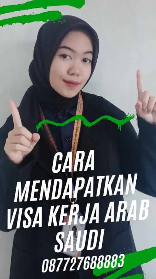 Cara Mendapatkan Visa Kerja Arab Saudi