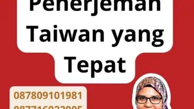 Cara Mengetahui Penerjemah Taiwan yang Tepat