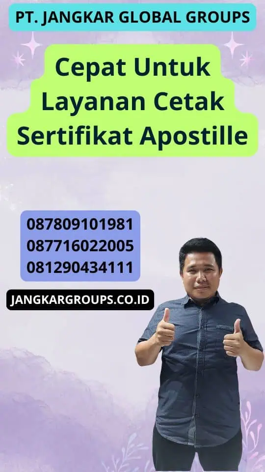 Cepat Untuk Layanan Cetak Sertifikat Apostille