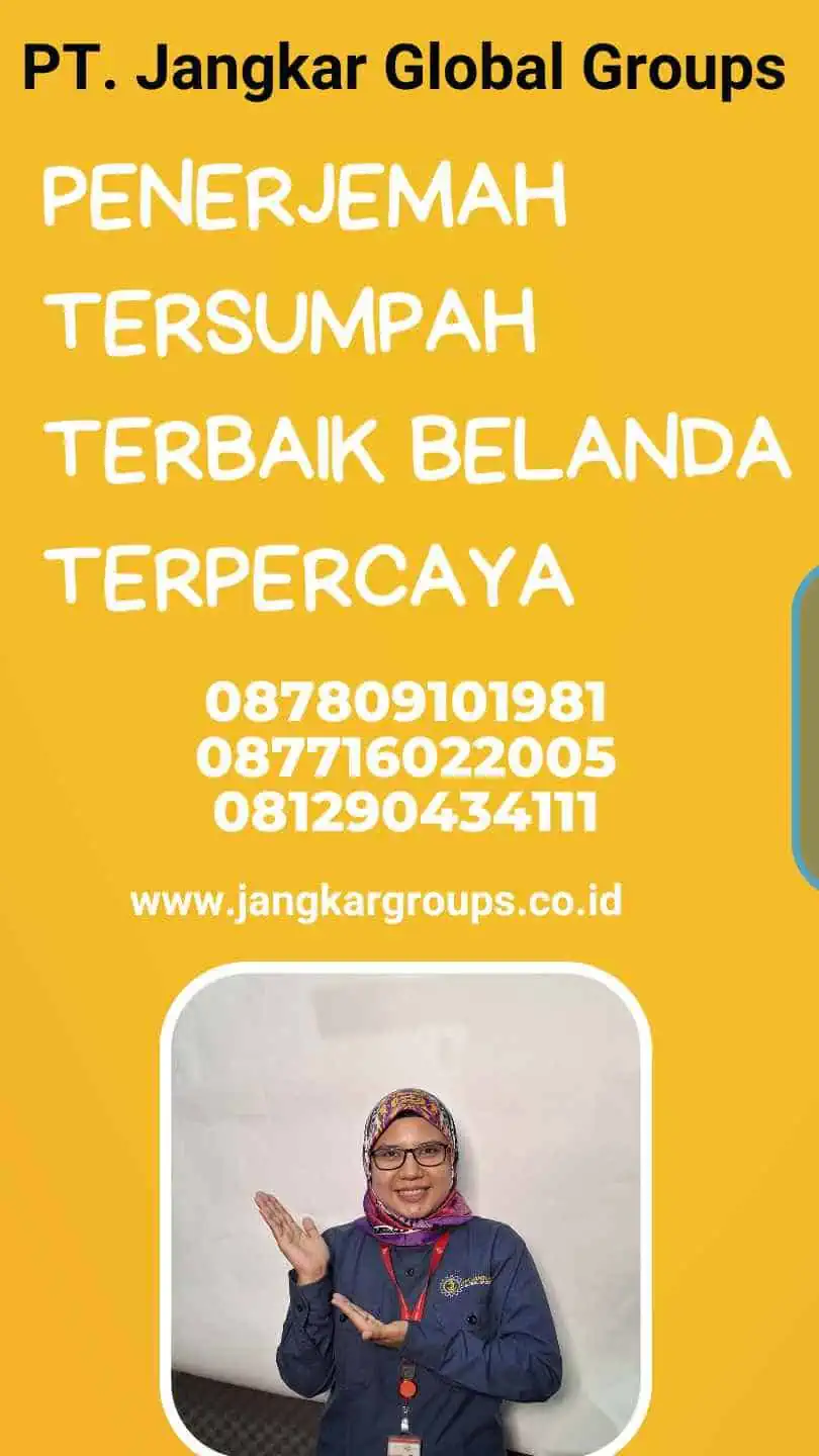 Penerjemah Tersumpah Terbaik Belanda Terpercaya