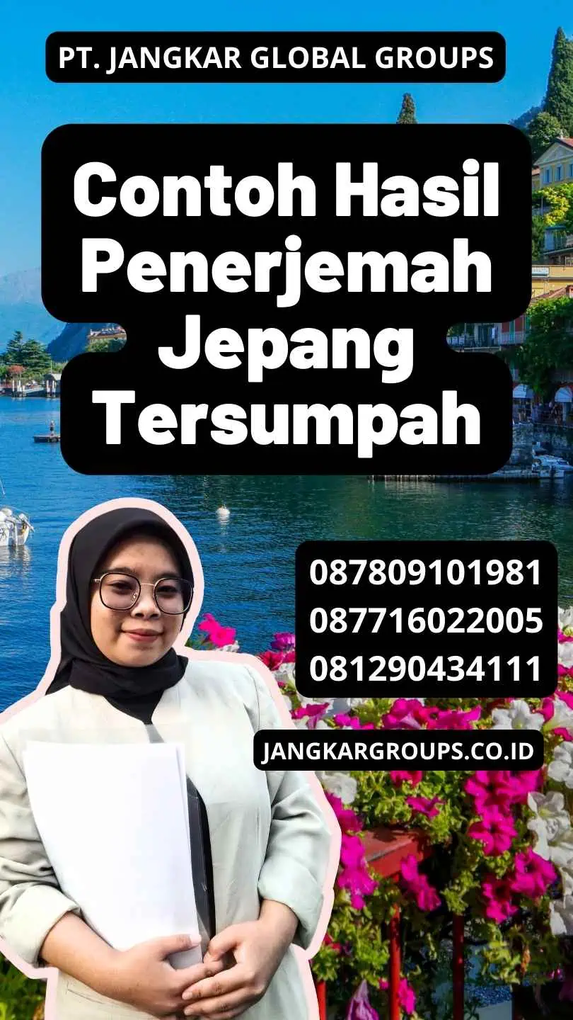 Contoh Hasil Penerjemah Jepang Tersumpah