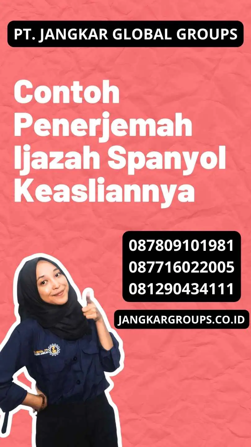 Contoh Penerjemah Ijazah Spanyol Keasliannya