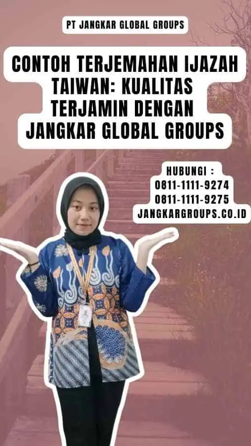 Contoh Terjemahan Ijazah Taiwan Kualitas Terjamin dengan Jangkar Global Groups