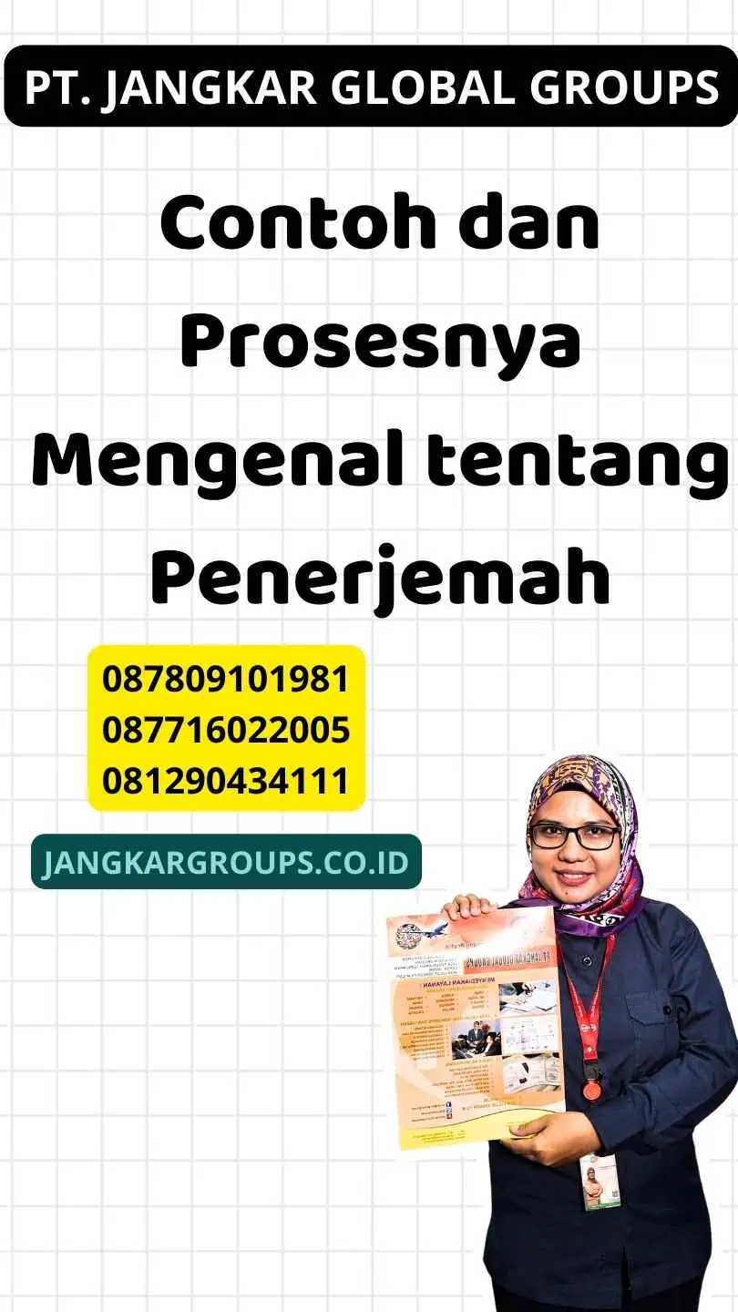 Contoh dan Prosesnya Mengenal tentang Penerjemah