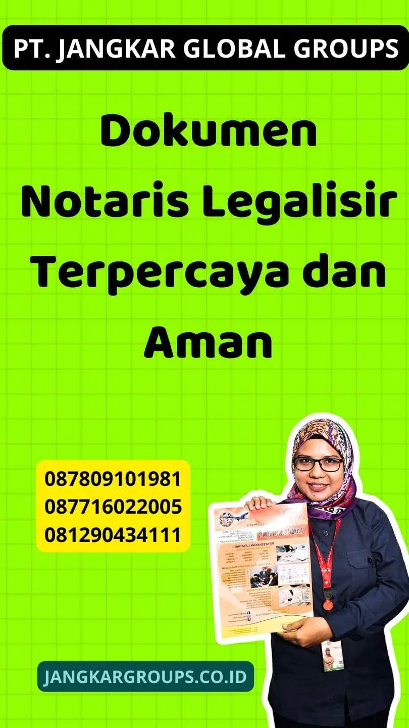 Dokumen Notaris Legalisir Terpercaya dan Aman