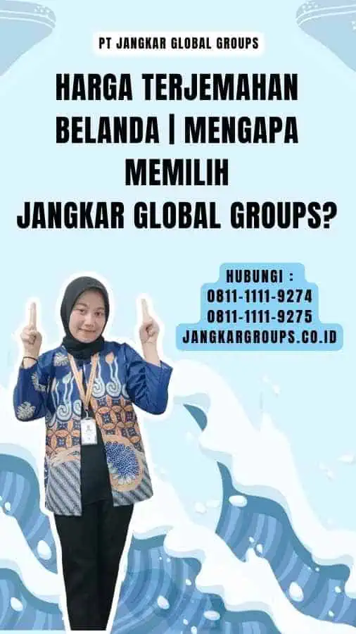 Harga Terjemahan Belanda Mengapa Memilih Jangkar Global Groups