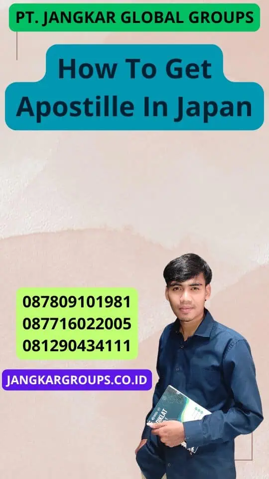 How To Get Apostille In Japan