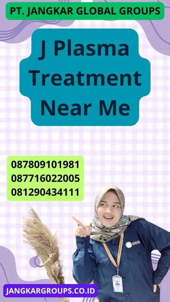 J Plasma Treatment Near Me