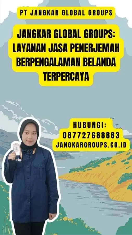 Jangkar Global Groups Layanan Jasa Penerjemah Berpengalaman Belanda Terpercaya