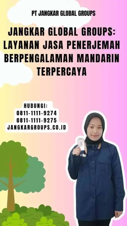 Jangkar Global Groups Layanan Jasa Penerjemah Berpengalaman Mandarin Terpercaya