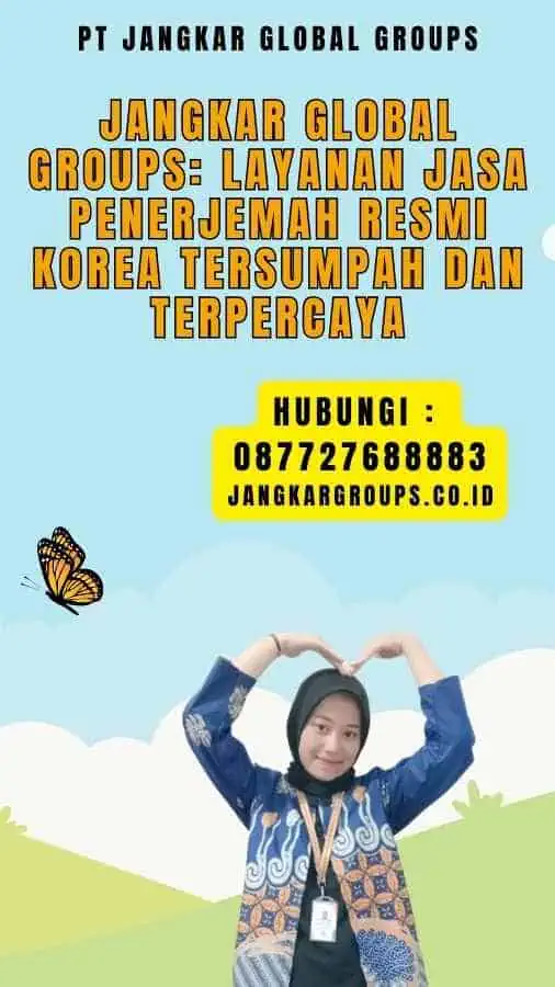 Jangkar Global Groups Layanan Jasa Penerjemah Resmi Korea Tersumpah dan Terpercaya