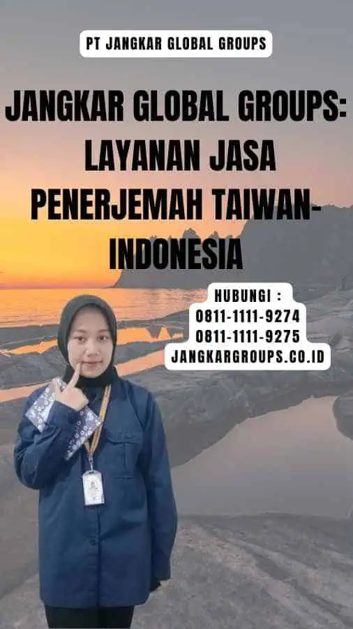 Jangkar Global Groups Layanan Jasa Penerjemah Taiwan-Indonesia