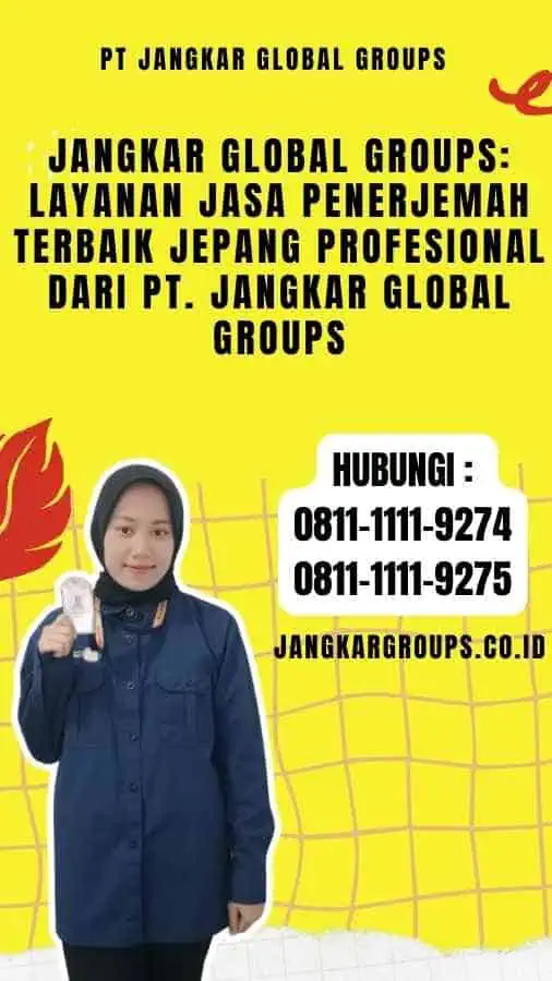 Jangkar Global Groups Layanan Jasa Penerjemah Terbaik Jepang Profesional dari PT. Jangkar Global Groups