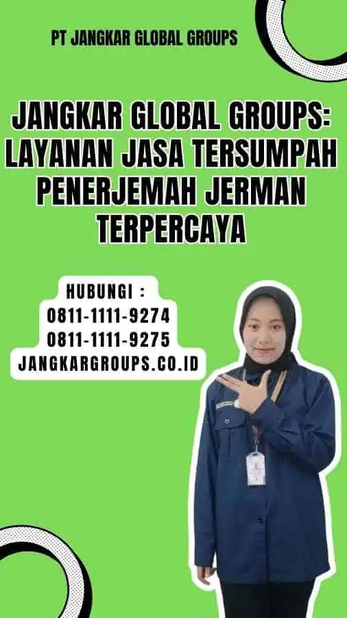 Jangkar Global Groups Layanan Jasa Tersumpah Penerjemah Jerman Terpercaya