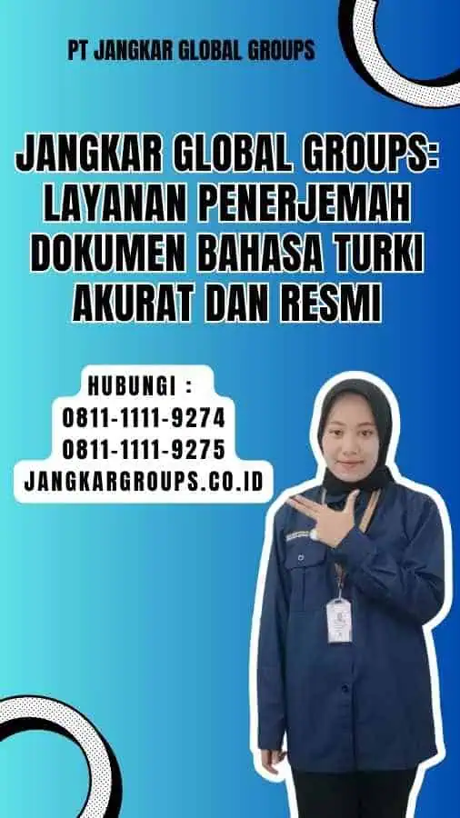 Jangkar Global Groups Layanan Penerjemah Dokumen Bahasa Turki Akurat dan Resmi