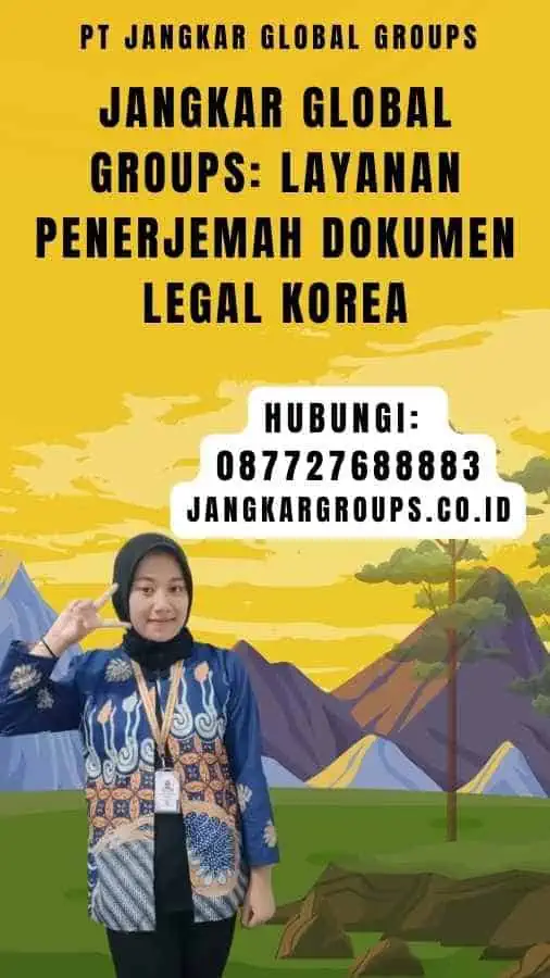 Jangkar Global Groups Layanan Penerjemah Dokumen Legal Korea