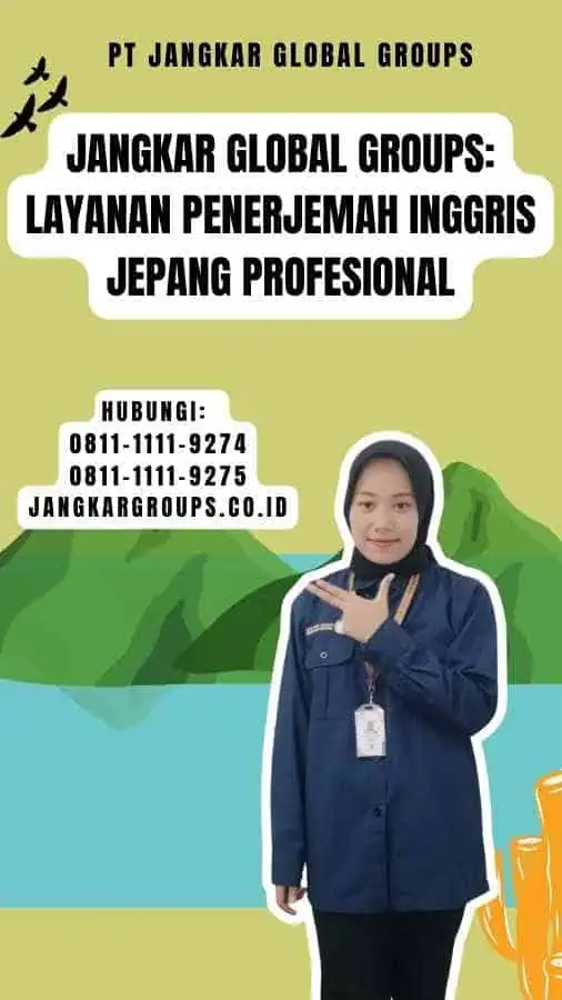 Jangkar Global Groups Layanan Penerjemah Inggris Jepang Profesional